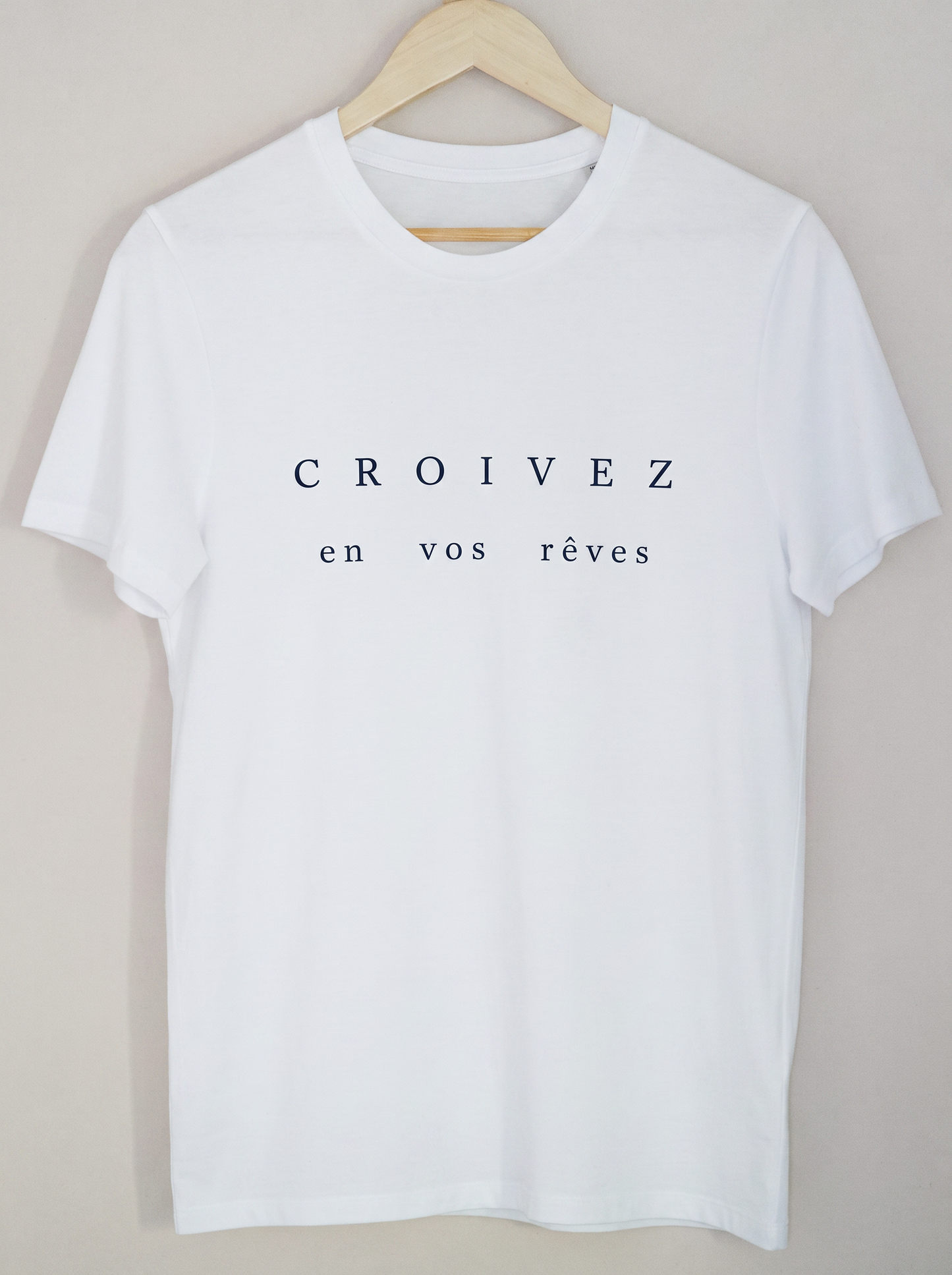 Croivez en vos rêves